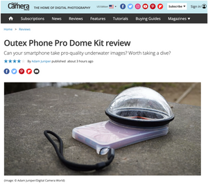 Outex Phone Pro Dome Kit review by Digital Camera World Review
